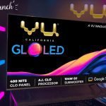 Vu launched GloLED TV in India, Available for Rs 29,999
