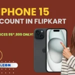 Big Discount on Apple iPhone 15 on Flipkart Online Sale