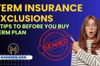 Term Insurance Exclusions- 8 Tips to Consider Before You Buy